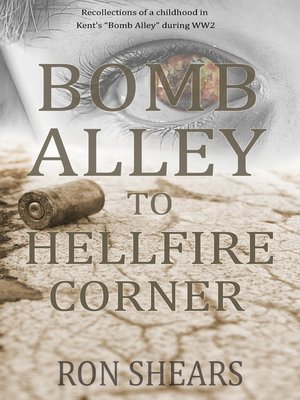 cover image of Bomb Alley to Hellfire Corner